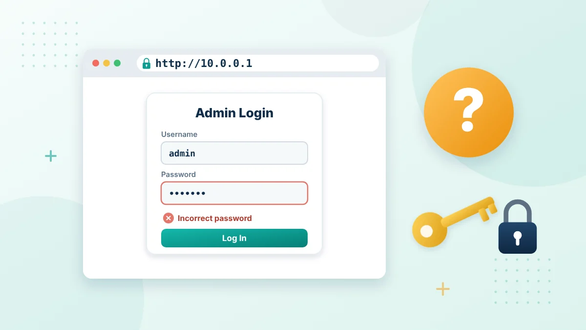 Forgot the 10.0.0.1 admin password: router login form showing an incorrect password message